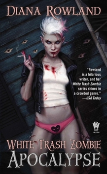 Mass Market Paperback White Trash Zombie Apocalypse Book