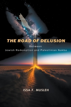 Paperback The Road of Delusion Book