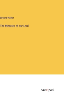 Hardcover The Miracles of our Lord Book