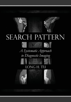 Paperback Search Pattern: A Systematic Approach to Diagnostic Imaging Book