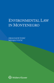 Paperback Environmental Law in Montenegro Book