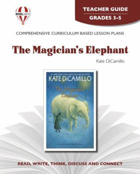 Paperback The Magician's Elephant - Teacher Guide by Novel Units Book