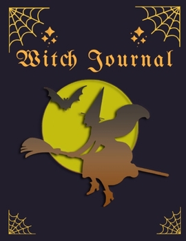 Paperback witch journal: witch journal lined Book