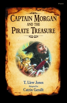 Paperback Captain Morgan and the Pirate Treasure Book