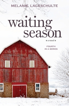 Waiting Season - Book #4 of the Melinda Foster