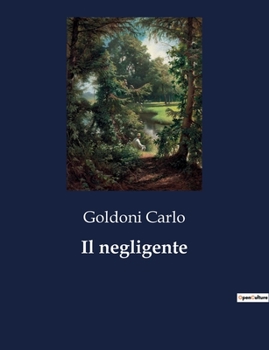 Paperback Il negligente [Italian] Book