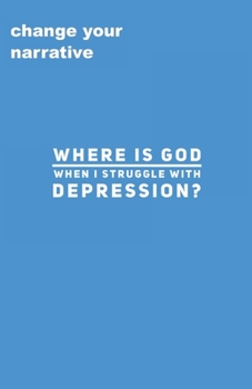 Paperback Where Is God When I Struggle With Depression? Book