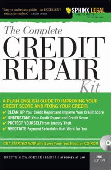 Paperback The Complete Credit Repair Kit [With CDROM] Book