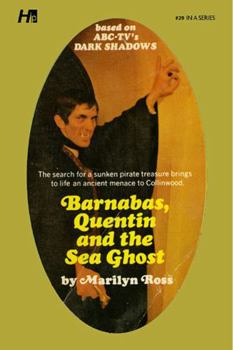 Barnabas, Quentin and the Sea Ghost - Book #29 of the Dark Shadows