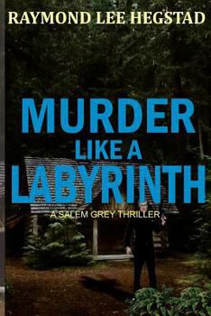 Paperback Murder Like A Labyrinth: Action adventure, murder romance Book