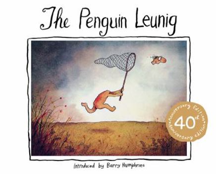 Hardcover The Penguin Leunig: 40th Anniversary Edition Book