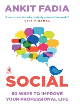 Paperback Social: 50 Ways to Improve Your Professional Life Book