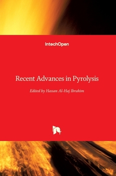 Hardcover Recent Advances in Pyrolysis Book