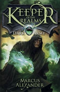 Paperback Keeper of the Realms the Dark Army Book 2 Book