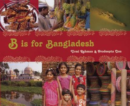 Hardcover B Is for Bangladesh Book