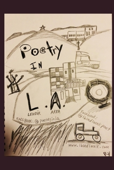 Paperback Poetry in LA: Only in LA and LA vs LA Book