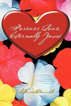Paperback Forever Love, Eternally Yours Book