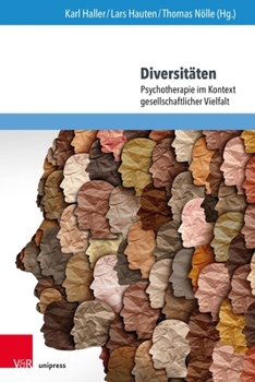 Paperback Diversitaten: Psychotherapie Im Kontext Gesellschaftlicher Vielfalt [German] Book