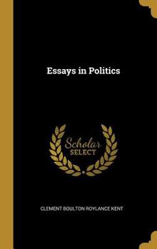 Hardcover Essays in Politics Book