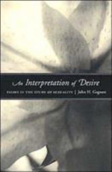 Paperback An Interpretation of Desire: Essays in the Study of Sexuality Book