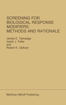 Hardcover Screening for Biological Response Modifiers: Methods and Rationale Book