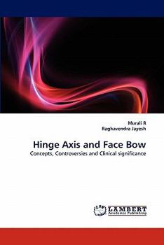 Paperback Hinge Axis and Face Bow Book