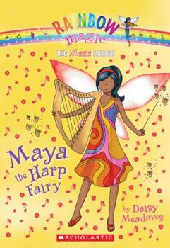 Maya the Harp Fairy - Book #5 of the Music Fairies
