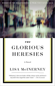 The Glorious Heresies - Book #1 of the Ryan Cusack