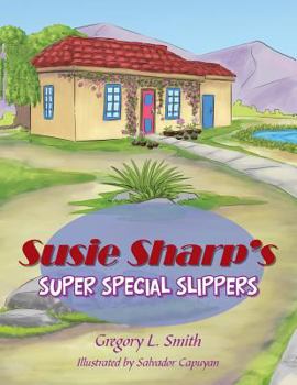 Paperback Susie Sharp'S Super Special Slippers Book