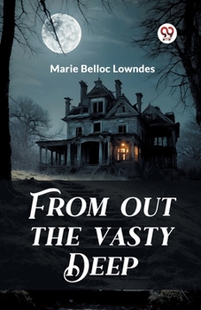 Paperback From out the Vasty Deep Book
