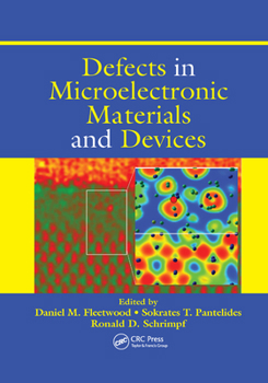 Paperback Defects in Microelectronic Materials and Devices Book