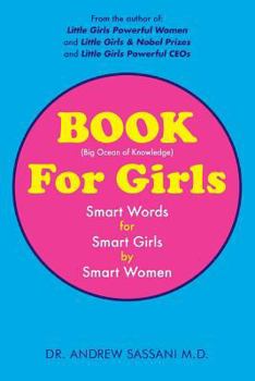 Paperback BOOK For Girls: Smart Words for Smart Girls by Smart Women Book