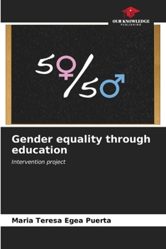 Paperback Gender equality through education Book