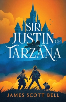 Sir Justin of Tarzana