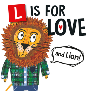 Board book L Is for Love (and Lion!) Book