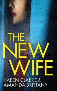 Paperback THE NEW WIFE an unputdownable psychological thriller with a breathtaking twist Book