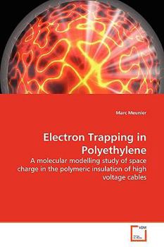 Paperback Electron Trapping in Polyethylene Book