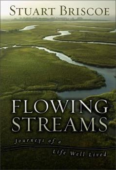 Hardcover Flowing Streams: Journeys of a Life Well Lived Book