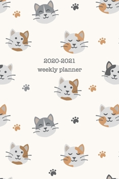 2020-2021 Weekly Planner: Weekly + Monthly View | Cute Cat Print | 6x9 in | 2020 Calendar Organizer with Bonus Dotted Grid Pages + Inspirational Quotes + To-Do Lists (Cat Lovers)