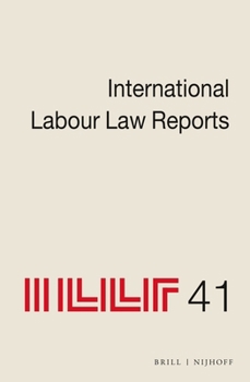 Hardcover International Labour Law Reports, Volume 41 Book