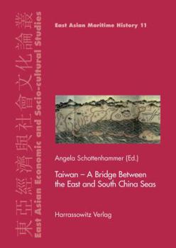 Taiwan - A Bridge Between the East and South China Seas: A Bridge Between the East and South China Seas