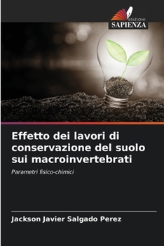 Paperback Effetto dei lavori di conservazione del suolo sui macroinvertebrati [Italian] Book