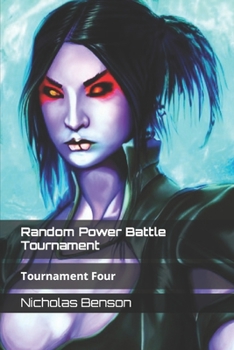 Paperback Random Power Battle Tournament: Tournament Four [Large Print] Book