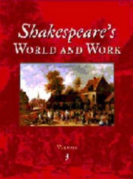 Hardcover Shakespeare's World and Work: Scribner Writers Series (3 Volume Set) Book