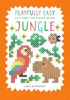 Paperback Playfully Easy Patterns for Perler Beads - JUNGLE Book