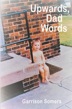 Paperback Upwards, Dad Words Book