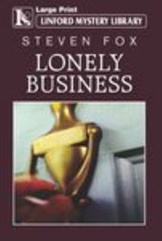 Paperback Lonely Business [Large Print] Book