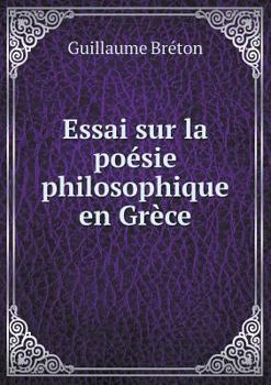 Paperback Essai sur la po?sie philosophique en Gr?ce [French] Book