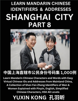 Shanghai City of China (Part 8): Learn Mandarin Chinese Characters and