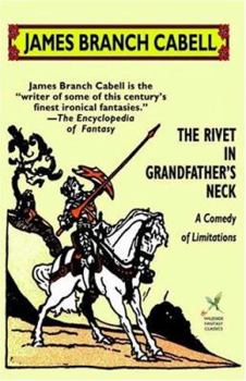 Paperback The Rivet in Grandfather's Neck: A Comedy of Limitations Book